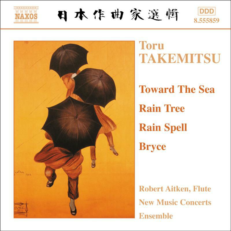Aitken:New Music Conc Ens - TAKEMITSU: Toward the Sea / Rain Tree / Rain Spell / Bryce - 8555859