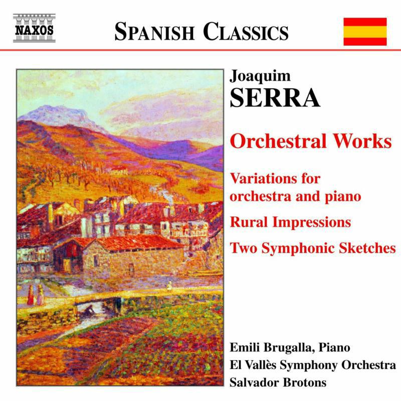 El Valles So - SERRA: Orchestral Works - 8555871