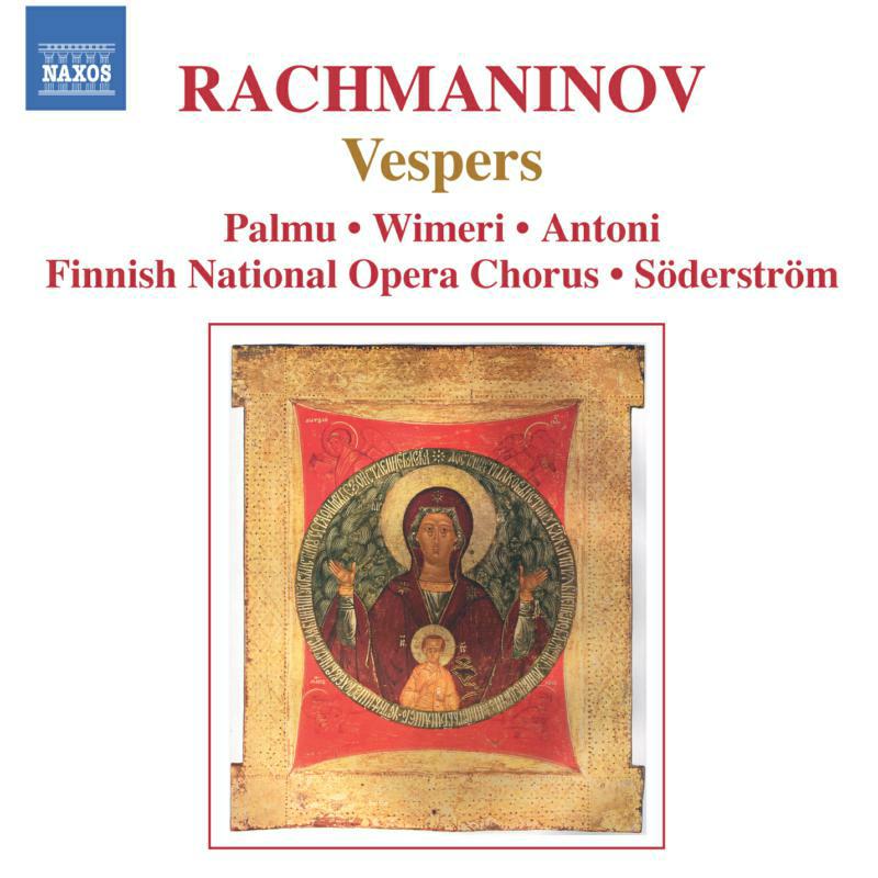 Finnish Nat Op Ch:Soderstrom - RACHMANINOV: Vespers, Op. 37 - 8555908