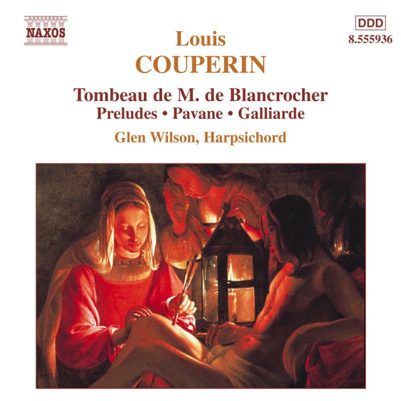 Glen Wilson - COUPERIN, L.: Tombeau de M. de Blancrocher / Preludes - 8555936