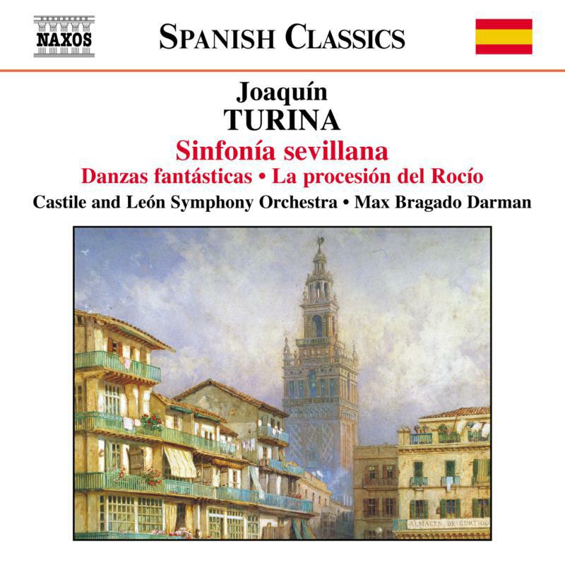 Castille Leon So - TURINA: Sinfonia sevilliana / Danzas fantasticas / Ritmos - 8555955