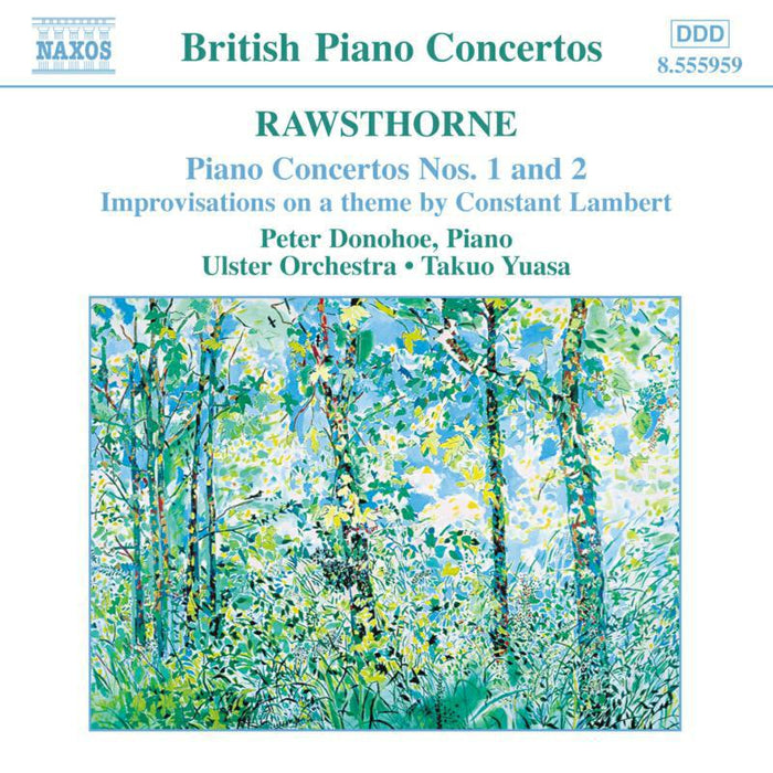Donohoe:Ulster Orch - RAWSTHORNE: Piano Concertos Nos. 1 and 2 - 8555959