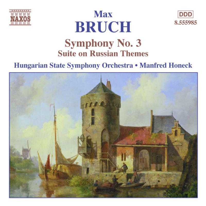 Hungarian Sso - BRUCH: Symphony No. 3 / Suite on Russian Themes - 8555985
