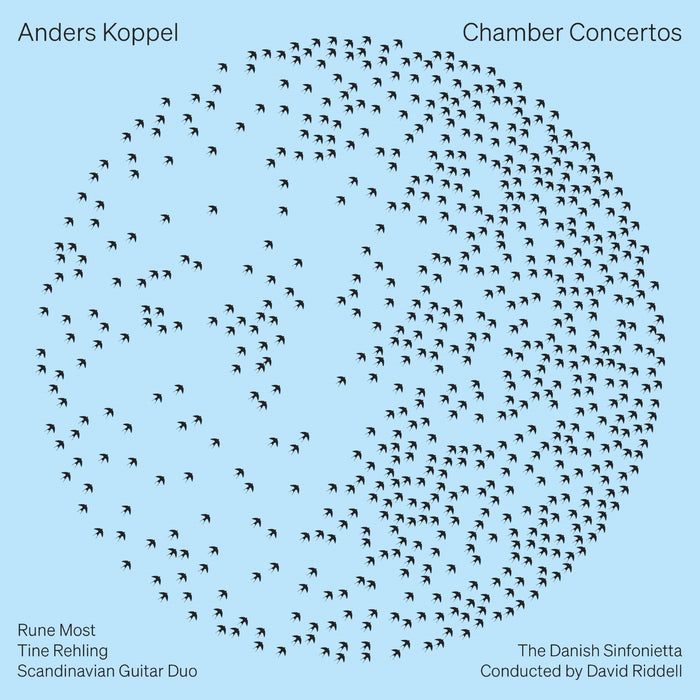 Scandinavian Guitar Duo; Rune Most; Tine Rehling; David Riddell - Anders Koppel: Chamber Concertos - 8224758