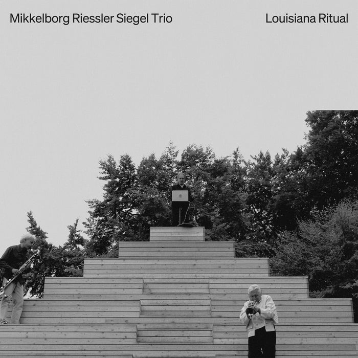 Palle Mikkelborg; Michael Riessler; Wayne Siegel - Mikkelborg Riessler Siegel Trio - Louisiana Ritual - 8224772