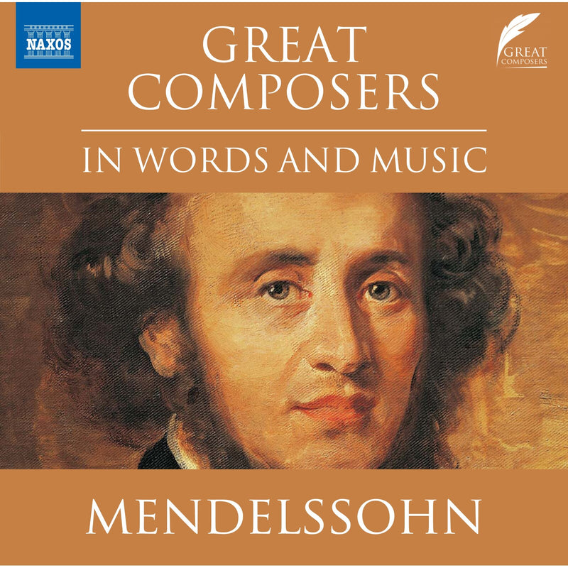 Leighton Pugh; Davinia Caddy - Great Composers in Words and Music: Felix Mendelssohn - 8578373
