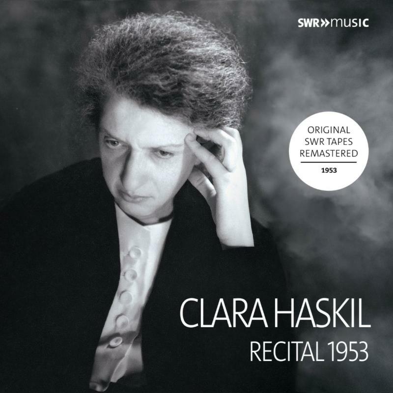 Clara Haskil - Clara Haskil - Recital 1953 - SWR19052CD