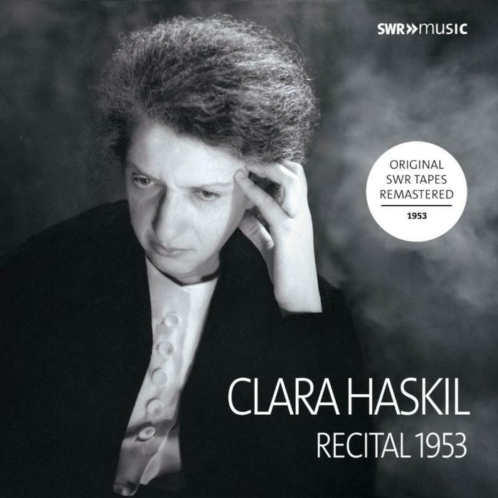 Clara Haskil - Clara Haskil - Recital 1953 - SWR19052CD