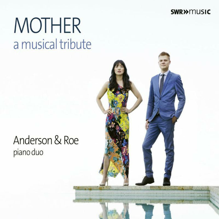 Anderson & Roe - Mother - A Musical Tribute - SWR19058CD