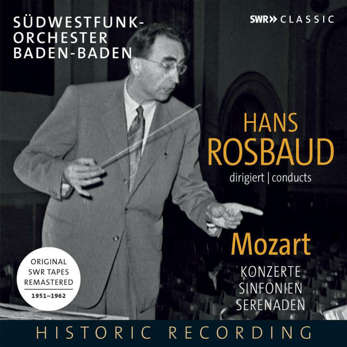 Swf-Orchester B-B/Rosbaud - Hans Rosbaud conducts Mozart: Konzerte, Sinfonien, Serenaden - SWR19066CD