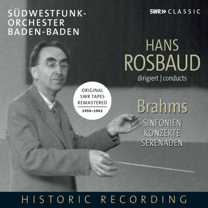 Various - Hans Rosbaud conducts Brahms. Symphonies, Serenades, Piano Concertos - SWR19069