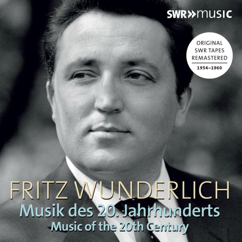 Various - Fritz Wunderlich: Music of the 20th Century - SWR19075CD