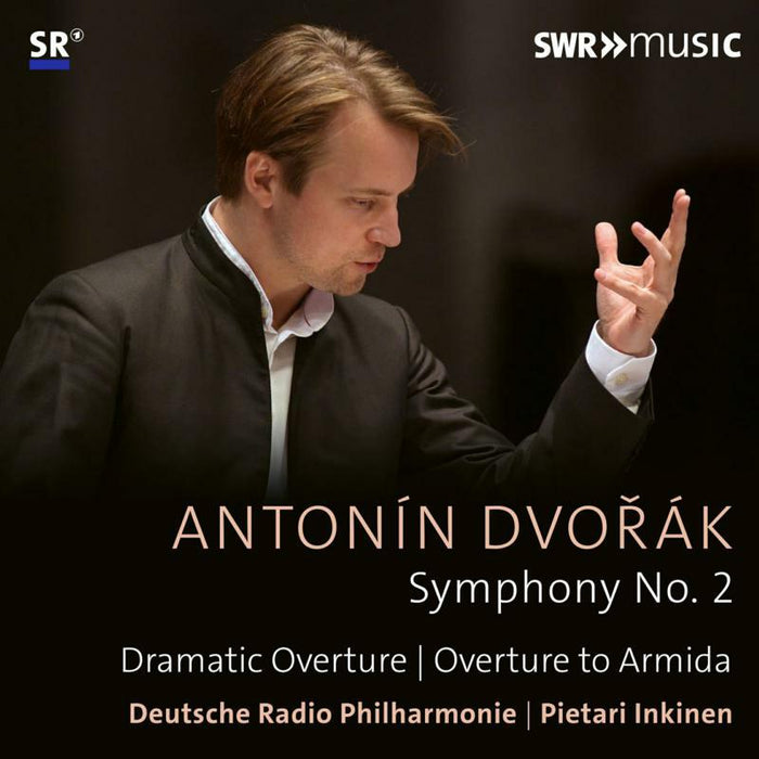 Drp/Inkinen - Antonín Dvo?ák: Symphony No. 2, Dramatic overture, Overture to Armida - SWR19083CD