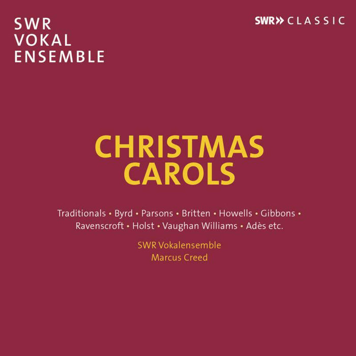 Swr Vokalensemble/Creed - Christmas Carols - SWR19094CD