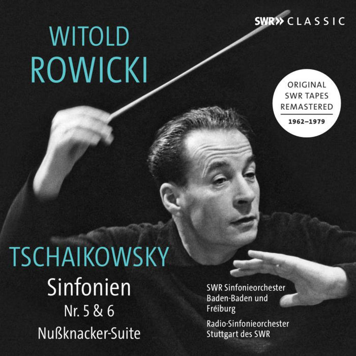 Various - Pyotr Ilyich Tchaikovsky: Witold Rowicki conducts Symphonies Nos. 5 & 6 - SWR19112CD
