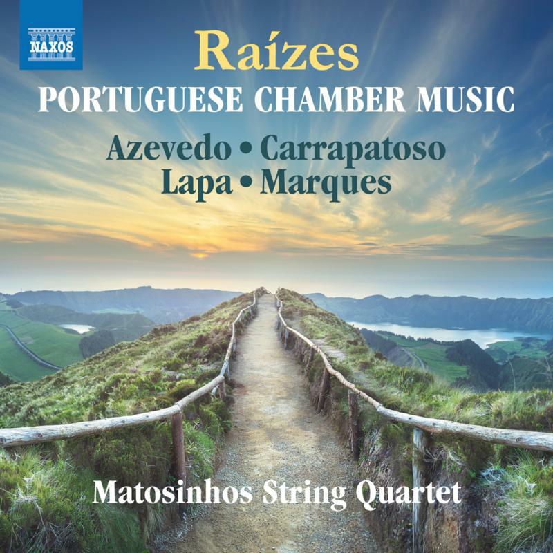 MATOSINHOS STRING QUARTET - RAIZES PORTUGUESE CHAMBER MUSIC - 8579114