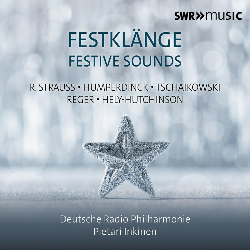 Deutsche Radio Philharmonie; Elsa Benoit; Sarah Romberger; Pietari Inkinen - Festive Sounds - SWR19131CD