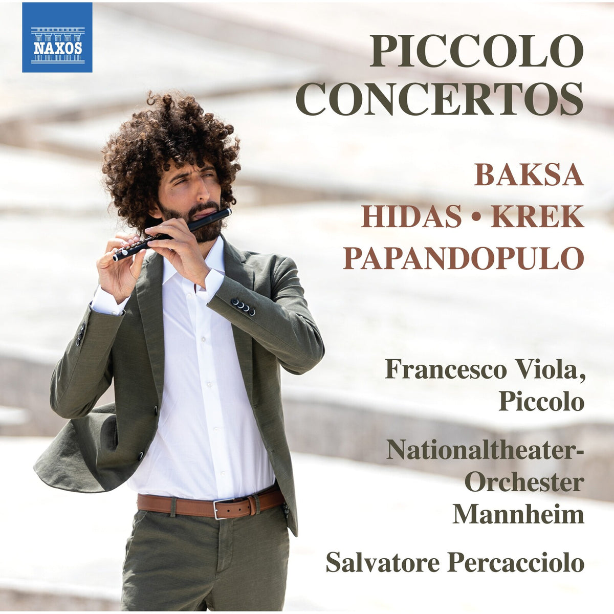Francesco Viola; Nationaltheater-Orchester Mannheim; Salvatore Percacciolo - Andreas Baksa; Uros Krek; Boris Papandopulo; Frigyes Hidas: Piccolo Concertos - 8579132