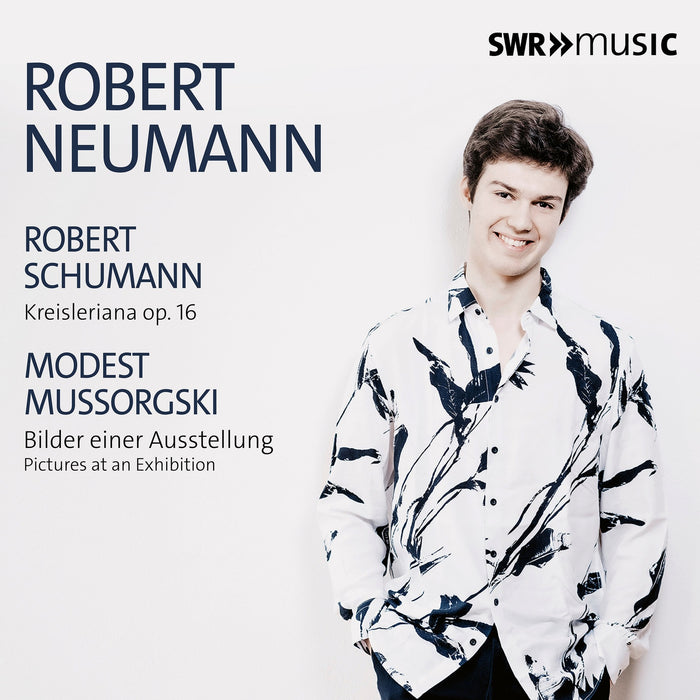 Robert Neumann - Robert Schumann: Kresileriana op. 16; Modest Mussorgski: Pictures at an Exhibition - SWR19137CD