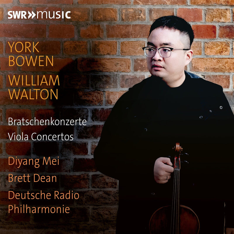 Deutsche Radio Philharmonie; Diyang Mei; Brett Dean - York Bowen; William Walton: Viola Concertos - SWR19158CD