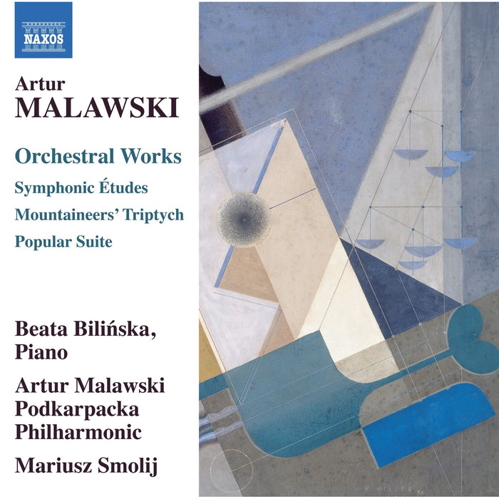 Beata Bilinska; Artur Malawski Podkarpacka Philharmonic; Mariusz Smolij - Artur Malawski: Orchestral Works - Symphonic Etudes; Mountaineers' Triptych; Popular Suite - 8579159