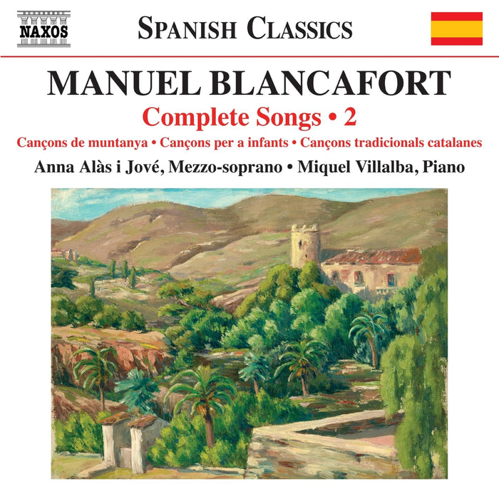 Anna Alas i Jove; Miquel Villalba - Manuel Blancafort: Complete Songs, Vol. 2 - Cancons de muntanya; Cancons per a infants; Cancons tradicionals catalanes - 8579170