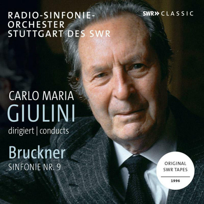 Giulini/Radio-So Swr - Carlo Maria Giulini conducts Bruckner Symphony No. 9 - SWR19411CD