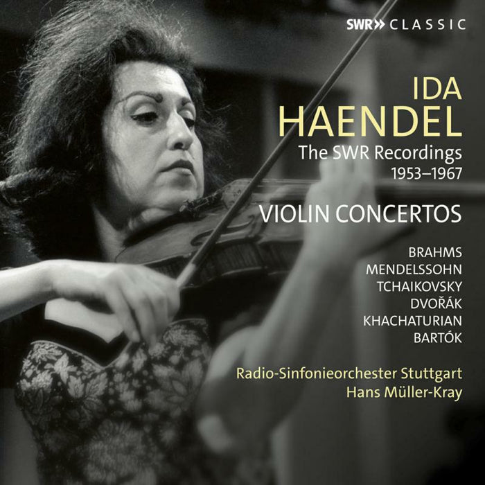 Ida Haendel - Ida Haendel plays violin concertos (The SWR Recordings 1953 - 1967) - SWR19427CD
