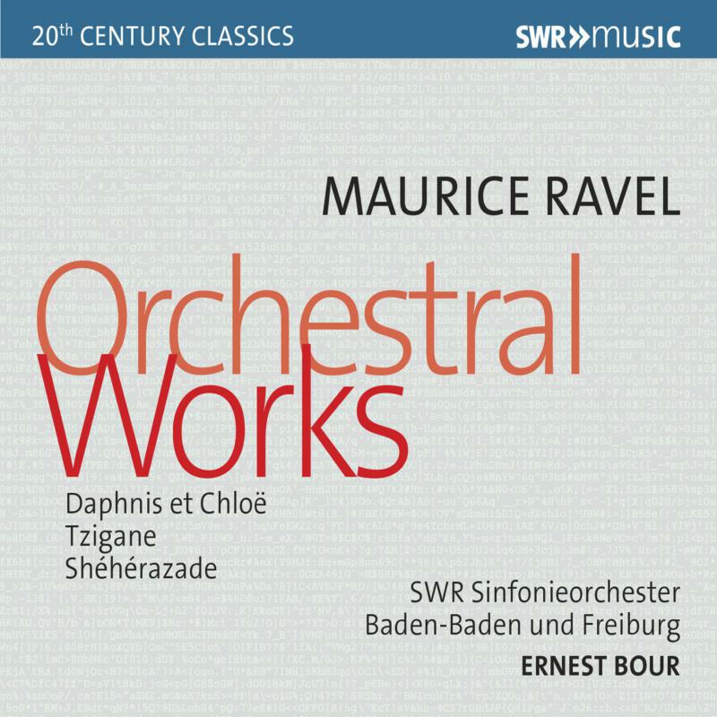 Bour/Auger/So B-B Freib - SWR Century Classics: Maruice Ravel - Orchestral Works - SWR19504CD