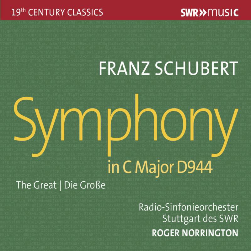 Norrington/Rso Stuttgart - SWR Century Classics: Franz Schubert - Symphony No. 9 - SWR19506CD