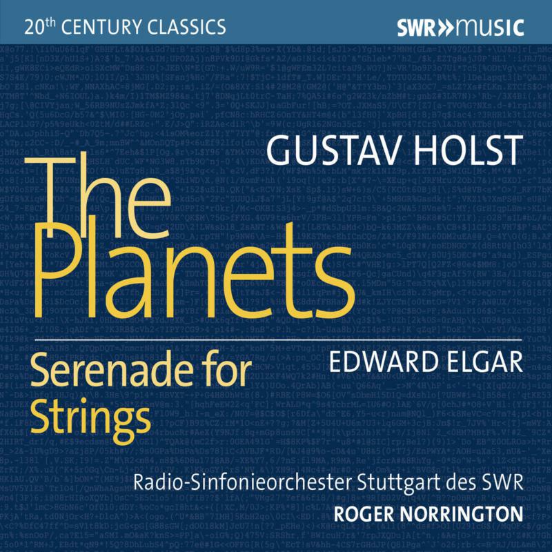 Norrington/Rso Stuttgart - SWR Century Classics: Gustav Holst - The Planets, Edward Elgar - Serenade for Strings Op.20 - SWR19507CD