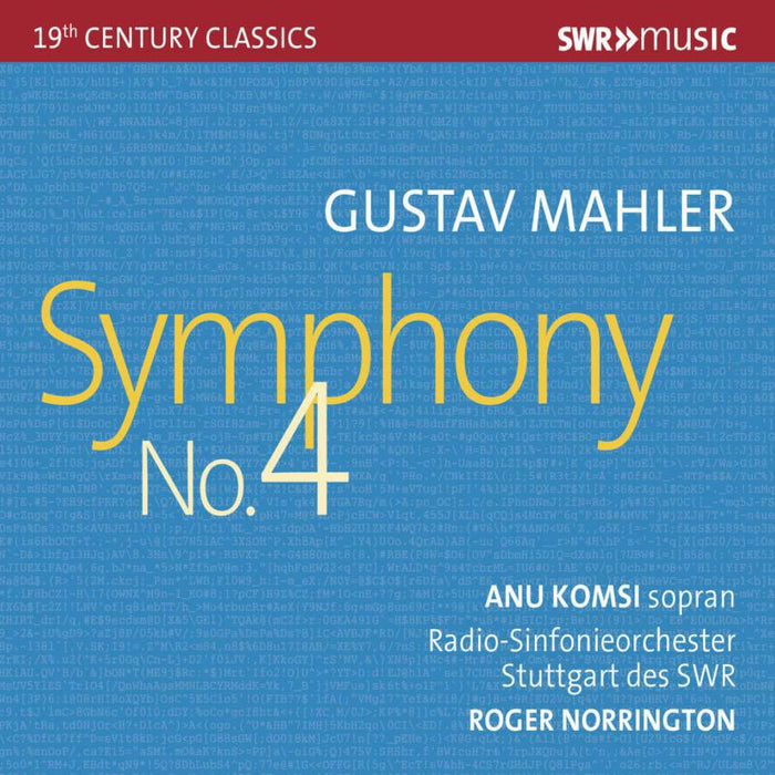 Komsi/Norrington - Gustav Mahler: Symphony No. 4 - SWR19524CD