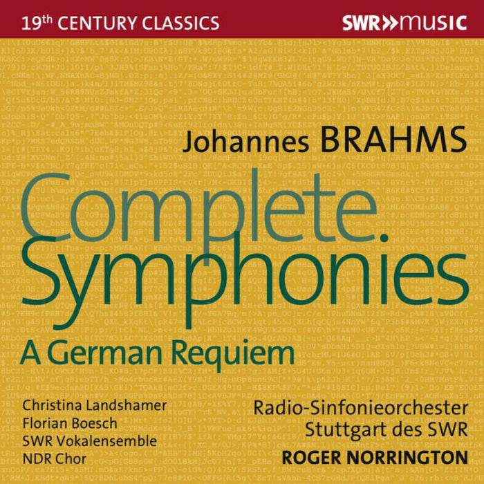 Roger Norrington - Johannes Brahms: Complete Symphonies, A German Requiem - SWR19529CD