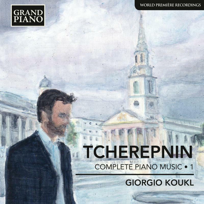 Giorgio Koukl - Tcherepnin: Complete Piano Music Vol. 1 - GP608
