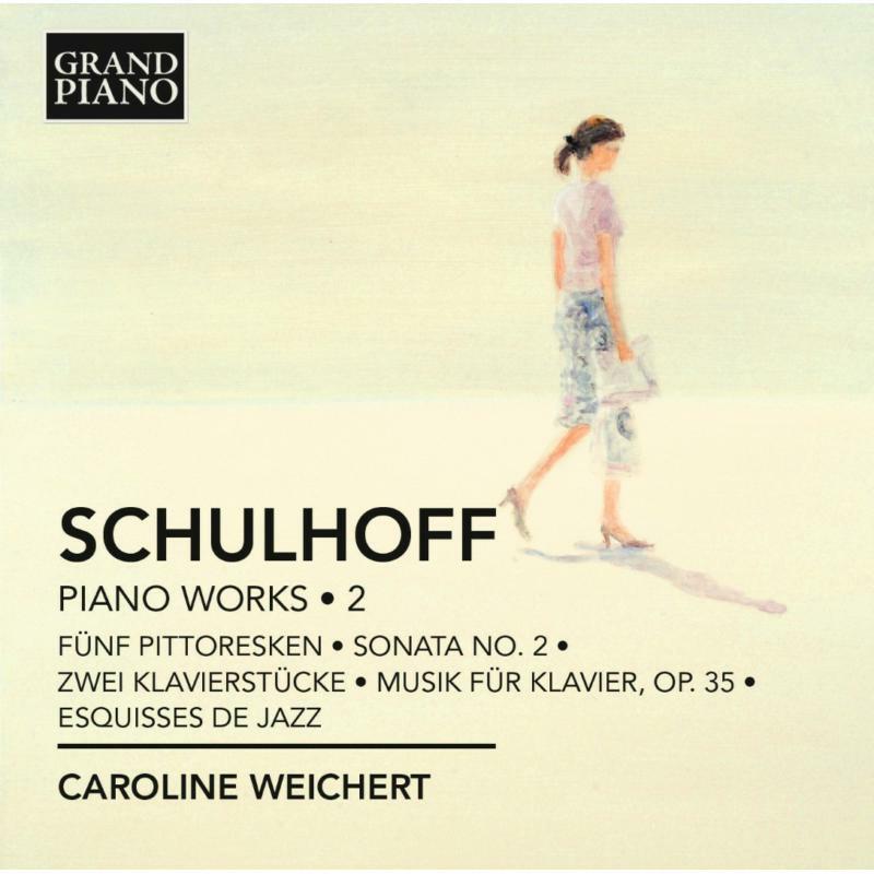 Caroline Weichert - Schulhoff: Piano Works Vol 2 - GP631