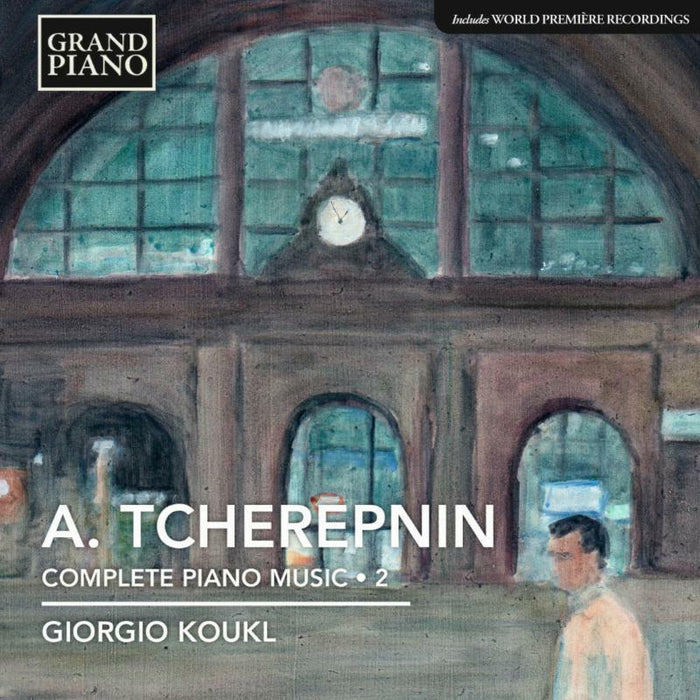 Giorgio Koukl - Tcherepnin: Piano Music Volume 2 - GP632