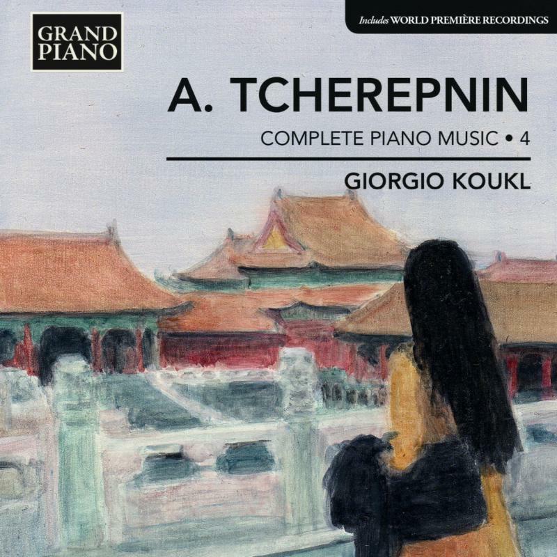 Giorgio Koukl - Tcherepnin: Complete Piano Music - GP649