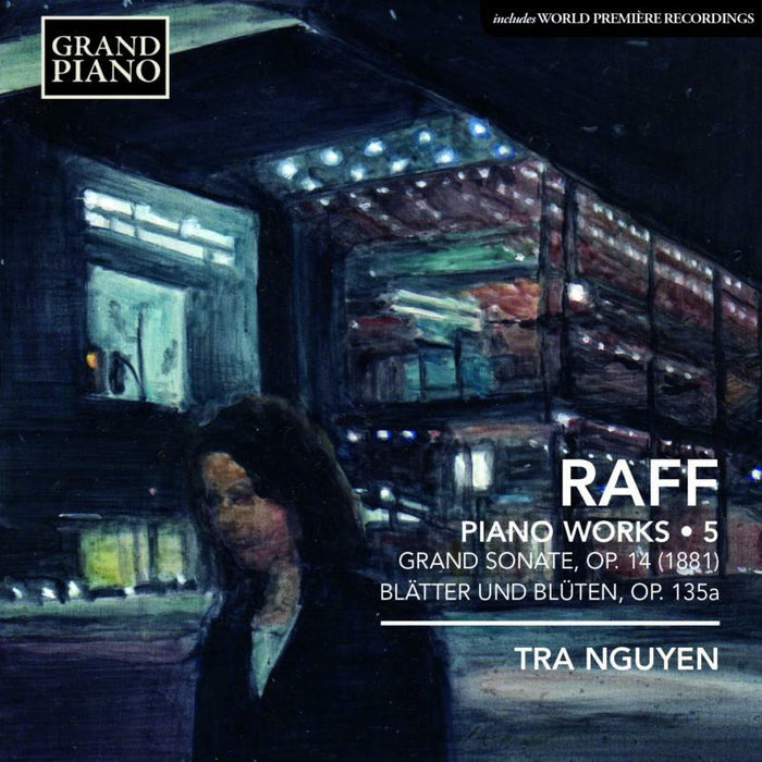 Tra Ngyuen - Raff:Piano Music Vol. 5 - GP654