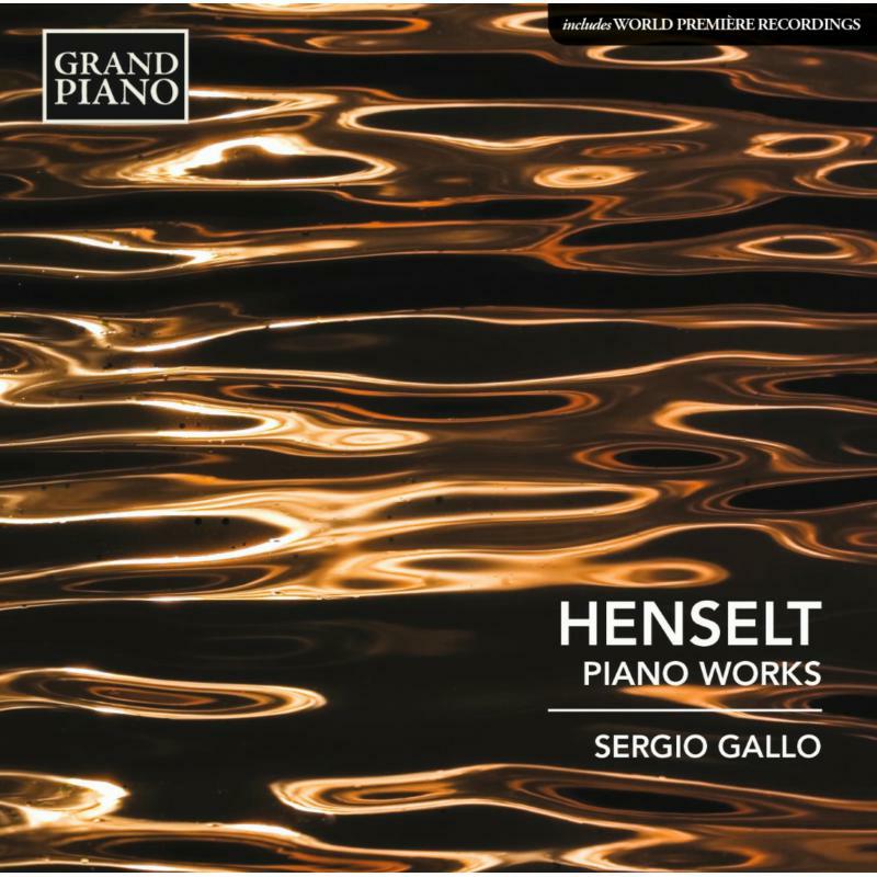 Sergio Gallo - Henselt:Piano Works - GP661