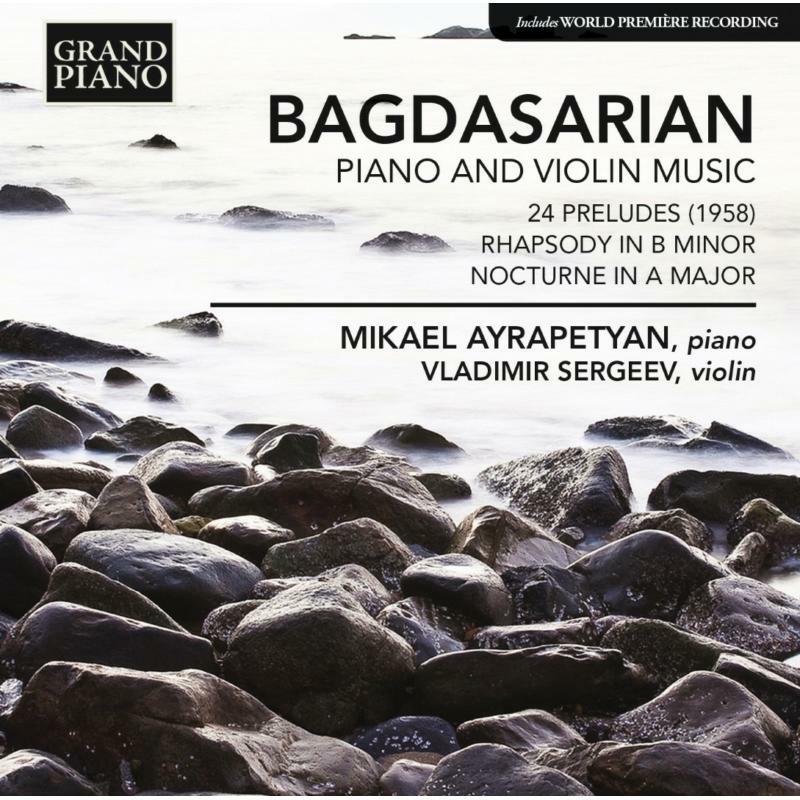 Ayrapetyan:Sergeev - Bagdasarian: Piano Violin Music - GP664