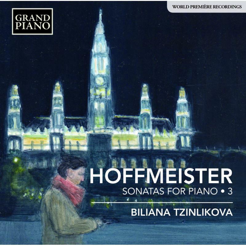 Biliana Tzinlikova - Hoffmeister:Sonatas Vol. 3 - GP668