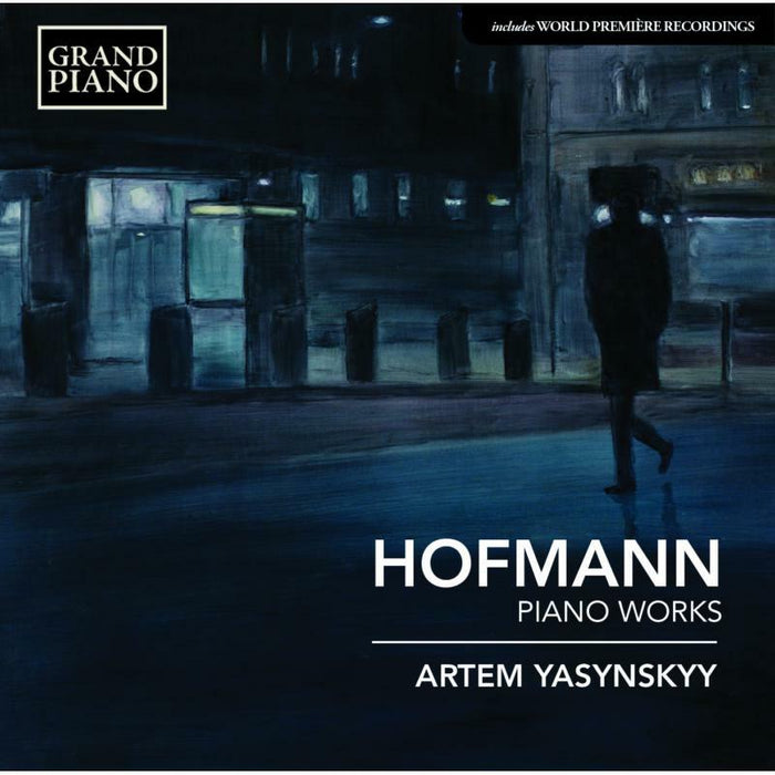 Artem Yasynskyy - Hofmann:Piano Works - GP675