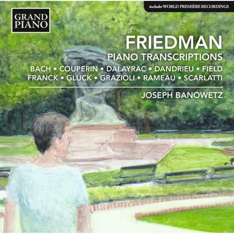 Joseph Banowetz - Friedman:Piano Transcription - GP712