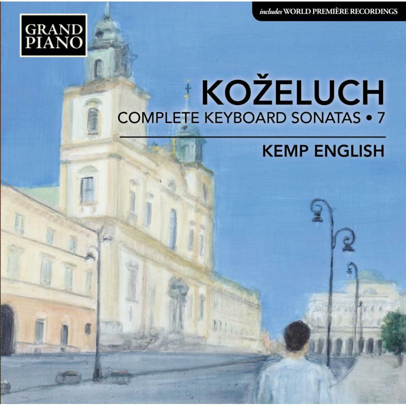 Kemp English - Koželuch: Complete Keyboard Sonatas, Vol. 7 - GP731