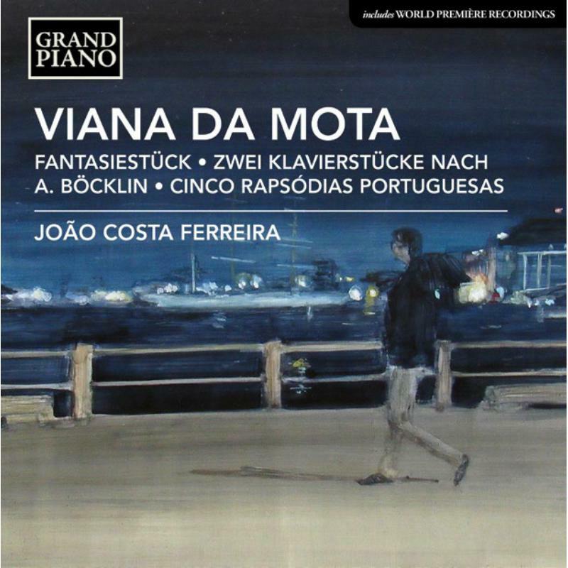 Joao Costa - Viana Da Mota: Fantasiest?ck, Op. 2, Zwei Klavierst?cke nach A. B?cklin, Cinco Raps?dias Portuguesas - GP742