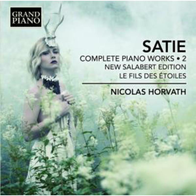 Nicolas Horvath - Erik Satie: Complete Piano Works, Vol. 2 - GP762