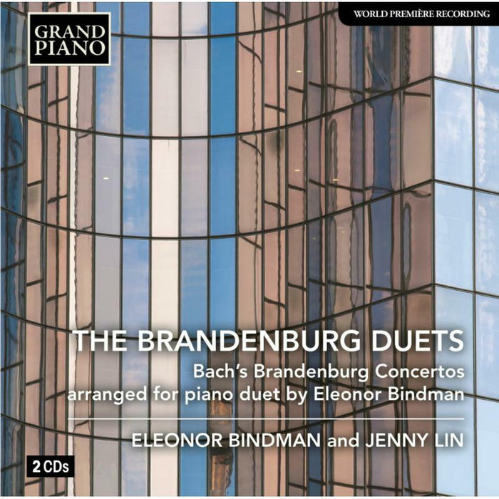 Bindman/Lin - The Brandenburg Duets: Bach's Brandenburg Concertos arranged for piano by Eleonor Bindman - GP777-78