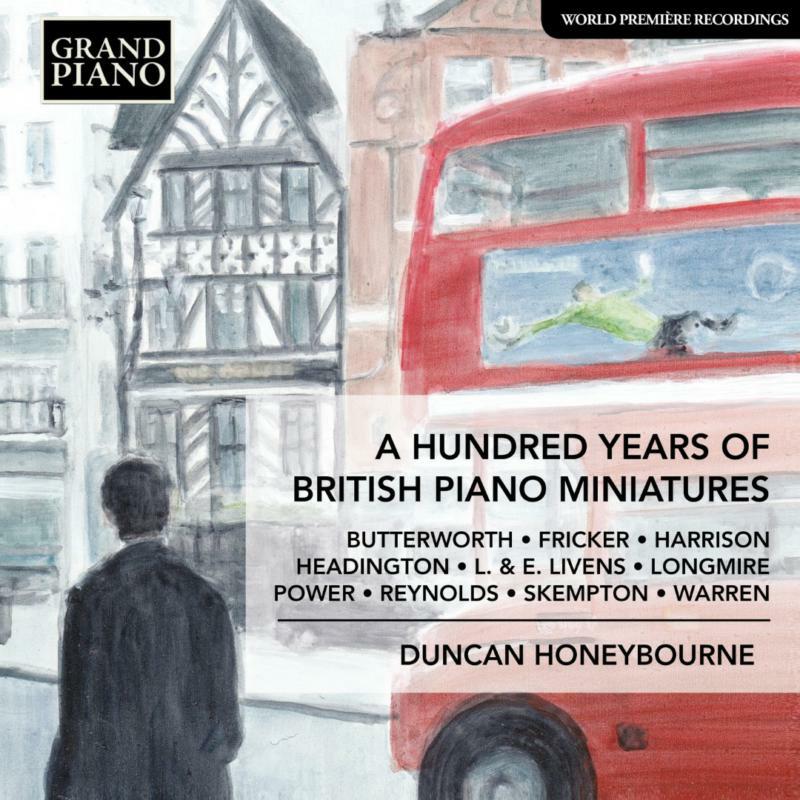 Duncan Honeybourne - A Hundred Years of British Piano Miniatures - GP789