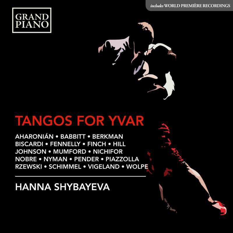 Hanna Shybayeva - Tangos for Yvar - GP794