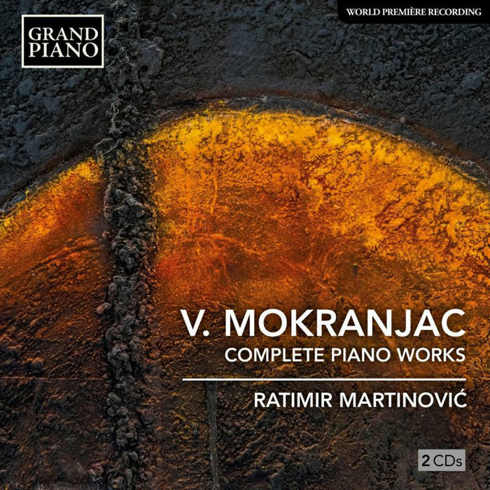 Martinovic - Vasilije Mokranjac: Complete Piano Works - GP829-30